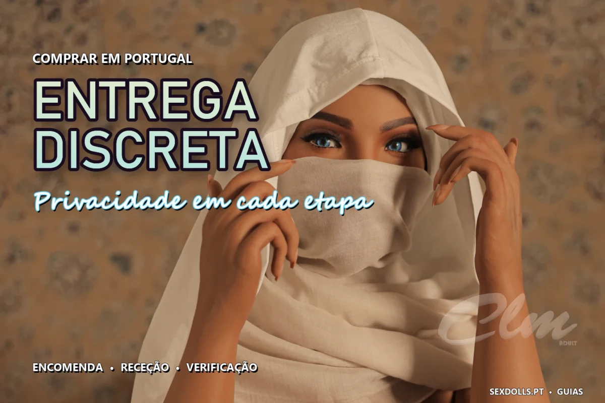 Entrega discreta de sex dolls em Portugal