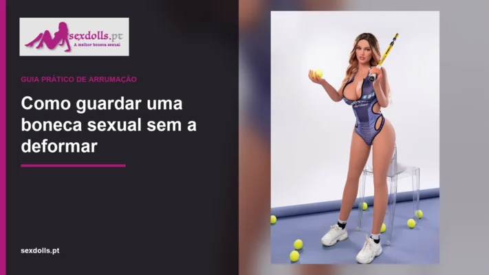 Boneca adulta vestida numa imagem de abertura sobre arrumação